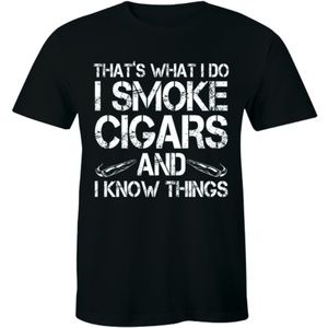 That's What I Do I Smoke Cigars And I Know T-shirt